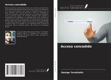 Portada del libro de Acceso concedido