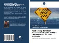 Copertina di Kartierung der Hoch-wasseranfälligkeit mittels GIS-basierter MCDM-Methode
