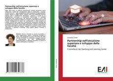 Bookcover of Partnership nell'istruzione superiore e sviluppo della facoltà