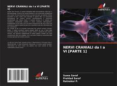 Buchcover von NERVI CRANIALI da I a VI [PARTE 1]