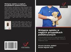 Bookcover of Wstępna opieka w nagłych przypadkach pediatrycznych
