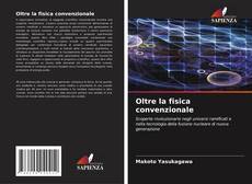 Buchcover von Oltre la fisica convenzionale