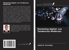 Portada del libro de Marketing digital: Las Tendencias Modernas