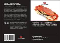 Buchcover von Chitine : des méthodes microbiennes fascinantes