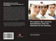 Couverture de Perception des sourires dynamiques chez les hommes et les femmes