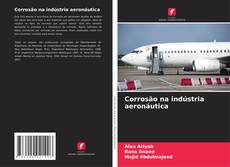 Обложка Corrosão na indústria aeronáutica