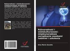 Capa do livro de Różnorodność i wielokulturowość: międzynarodowe zarządzanie zasobami ludzkimi i szkolenia 