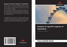 Copertina di Analysis of specific aspects of marketing