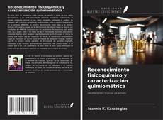 Portada del libro de Reconocimiento fisicoquímico y caracterización quimiométrica