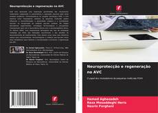 Borítókép a  Neuroprotecção e regeneração no AVC - hoz
