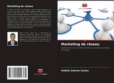 Bookcover of Marketing de réseau