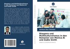 Capa do livro de Diaspora und Multikulturalismus in den Romanen von Monica Ai und Zadie Smith 
