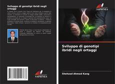 Buchcover von Sviluppo di genotipi ibridi negli ortaggi
