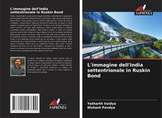 Portada del libro de L'immagine dell'India settentrionale in Ruskin Bond