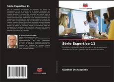 Série Expertise 11 kitap kapağı