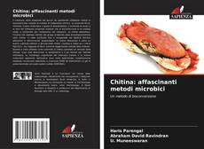 Chitina: affascinanti metodi microbici的封面
