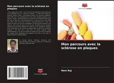 Mon parcours avec la sclérose en plaques的封面