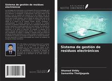 Bookcover of Sistema de gestión de residuos electrónicos