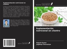 Bookcover of Suplementación nutricional en cilantro