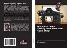 Borítókép a  Agenda setting e framing delle notizie nei media etiopi - hoz