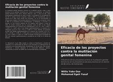 Portada del libro de Eficacia de los proyectos contra la mutilación genital femenina