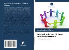 Buchcover von Inklusion in der Schule und ihre Akteure