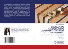 Copertina di MULTILATERAL ENVIRONMENTAL AGREEMENTS - The Trade Off in Jamaica