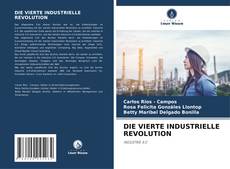Capa do livro de DIE VIERTE INDUSTRIELLE REVOLUTION 