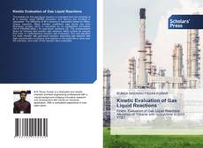 Bookcover of Kinetic Evaluation of Gas Liquid Reactions