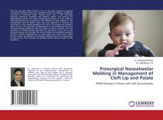 Copertina di Presurgical Nasoalveolar Molding in Management of Cleft Lip and Palate