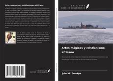 Borítókép a  Artes mágicas y cristianismo africano - hoz
