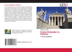 Portada del libro de Como Entender la Politica