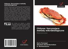 Capa do livro de Chityna: fascynujące metody mikrobiologiczne 
