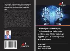 Обложка Tecnologie avanzate per l'ottimizzazione della rete elettrica con l'Internet degli oggetti (IoT) e l'intelligenza artificiale (AI)