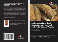 L'alimentazione degli Abouré, un popolo del sud della Costa d'Avorio的封面