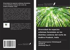 Portada del libro de Diversidad de especies arbóreas forestales en los distritos costeros del norte de Andhra Pradesh, India