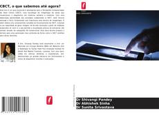 Capa do livro de CBCT, o que sabemos até agora? 