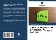 Buchcover von Studie zur Adipositas bei Schülerinnen der Sekundarstufe im Bezirk Nasr City