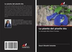 La pianta del pisello blu kitap kapağı