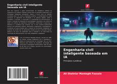 Обложка Engenharia civil inteligente baseada em IA