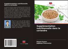 Buchcover von Supplémentation nutritionnelle dans la coriandre