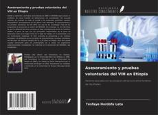 Bookcover of Asesoramiento y pruebas voluntarias del VIH en Etiopía