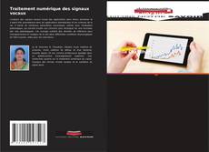 Couverture de Traitement numérique des signaux vocaux