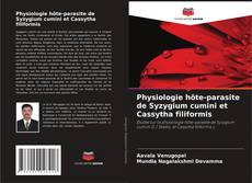 Copertina di Physiologie hôte-parasite de Syzygium cumini et Cassytha filiformis