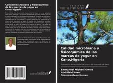 Borítókép a  Calidad microbiana y fisicoquímica de las marcas de yogur en Kano,Nigeria - hoz