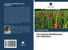 Bookcover of Curvularia-Blattflecken bei Gladiolen