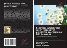 Capa do livro de Lecznicze właściwości roślin leczniczych przeciwko opornemu na leki S. aureus 