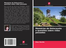 Memórias do Holocausto e questões sobre vidas passadas的封面