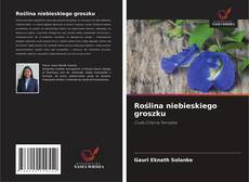 Borítókép a  Roślina niebieskiego groszku - hoz