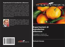 Esportazioni di mandarino albanese kitap kapağı